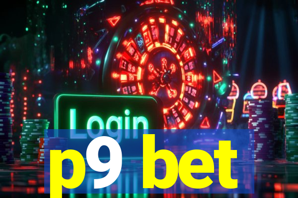 p9 bet